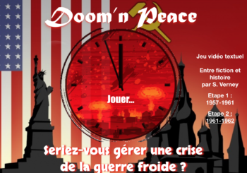 Doom'n peace #1 : Faire face à une crise de la guerre froide via un jeu textuel